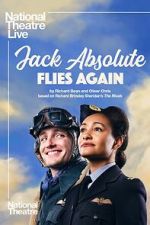 National Theatre Live: Jack Absolute Flies Again