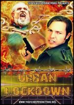 Urban Lockdown