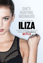 Iliza Shlesinger: Confirmed Kills (TV Special 2016)