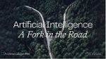 AI: A Fork in the Road (Short 2023)