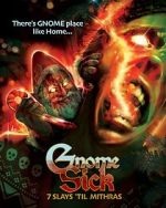 Gnome Sick: 7 Slays Til Mithras