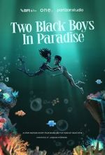 Two Black Boys in Paradise (Short 2025)