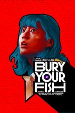 Bury Your Fish (Short 2022)