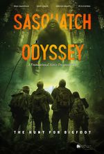 Sasquatch Odyssey: The Hunt for Bigfoot