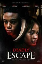 Deadly Escape