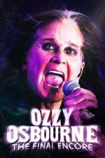 Ozzy Osbourne: The Final Encore