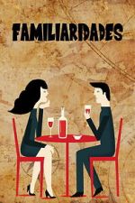 Familiarities