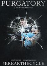 Purgatory #Breakthecycle (Short 2021)