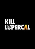 Kill Lupercal