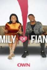 Family or FiancÃ©