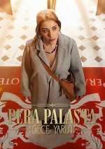 Pera Palas'ta Gece YarÄ±sÄ±
