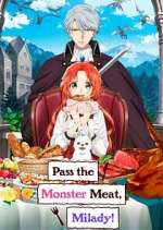 Pass the Monster Meat, Milady!
