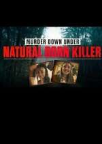 Murder Down Under: Natural Born Killer